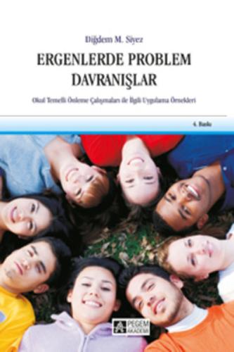 Ergenlerde Problem Davranışlar Diğdem Müge Siyez