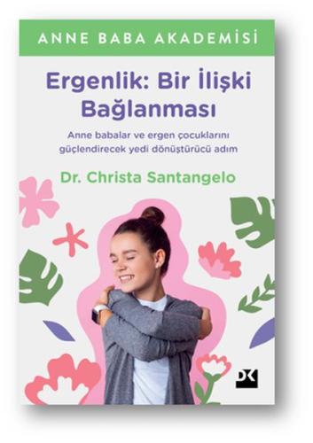 Ergenlik: Bir İlişki Bağlanması %10 indirimli Christa Santangelo