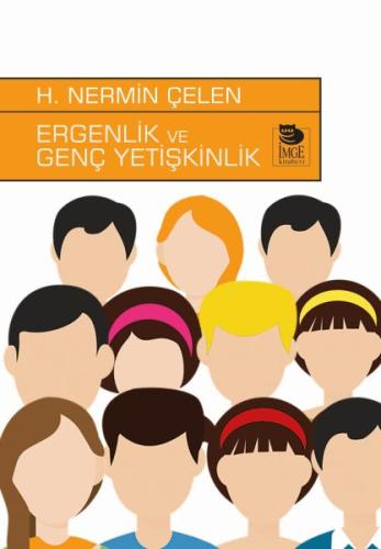 Ergenlik ve Genç Yetişkinlik %10 indirimli H.Nermin Çelen