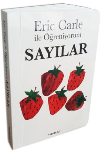 Eric Carle ile Öğreniyorum - Sayılar Eric Carle