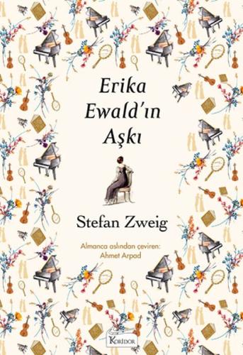 Erika Ewald’ın Aşkı (Bez Ciltli) %25 indirimli Stefan Zweig