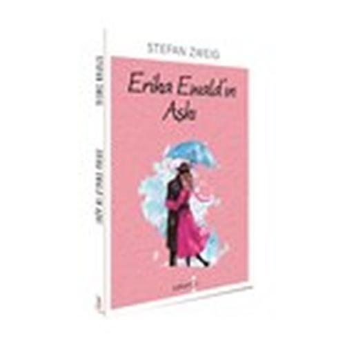 Erika Ewald'ın Aşkı %23 indirimli Stefan Zweig