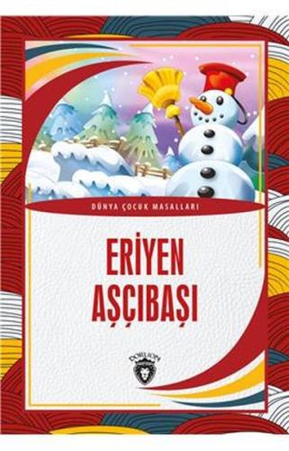 Eriyen Aşçıbaşı Dünya Çocuk Masalları (7-12 Yaş) %25 indirimli Kolekti