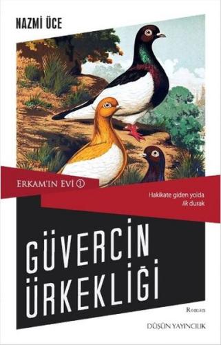 Erkam’ın Evi 1 - Güvercin Ürkekliği %17 indirimli Nazmi Üce