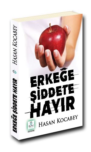 Erkeğe Şiddete Hayır Hasan Kocabey