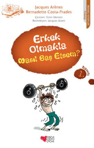 Erkek Olmakla Nasıl Baş Etsem? %15 indirimli Bernadette Costa-Prades