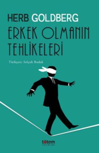 Erkek Olmanın Tehlikeleri %20 indirimli Herb Goldberg