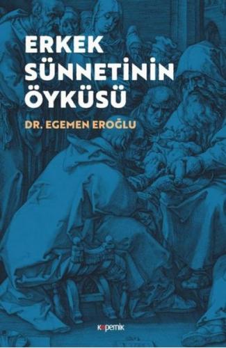 Erkek Sünnetinin Öyküsü %14 indirimli Egemen Eroğlu