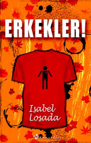 Erkekler! Isabel Losada