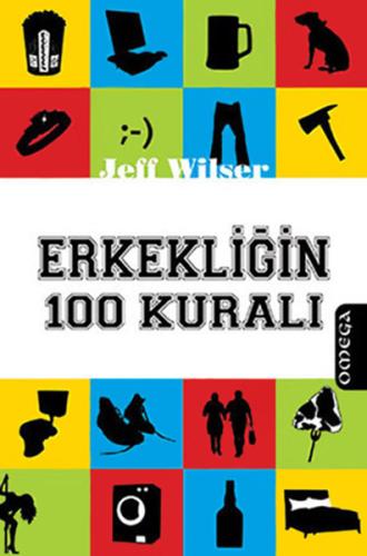 Erkekliğin 100 Kuralı Jeff Wilser