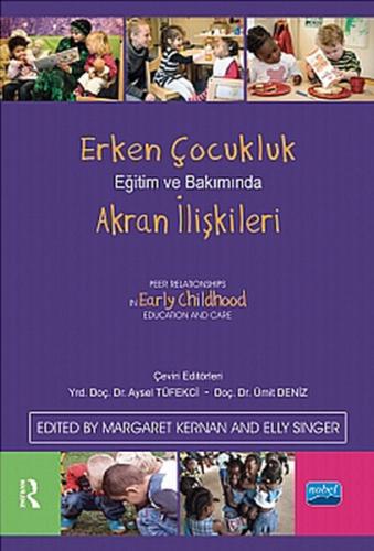 Erken Çocukluk Eğitim ve Bakımında Akran İlişkileri Margaret Keman