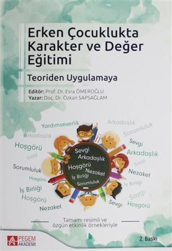 Erken Çocuklukta Karakter ve Değer Eğitimi Esra Ömeroğlu