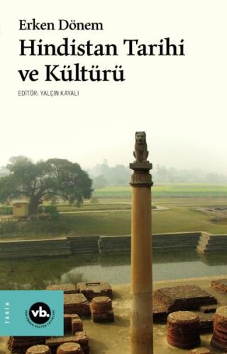 Erken Dönem Hindistan Tarihi ve Kültürü %20 indirimli Doç. Dr. Yalçın 