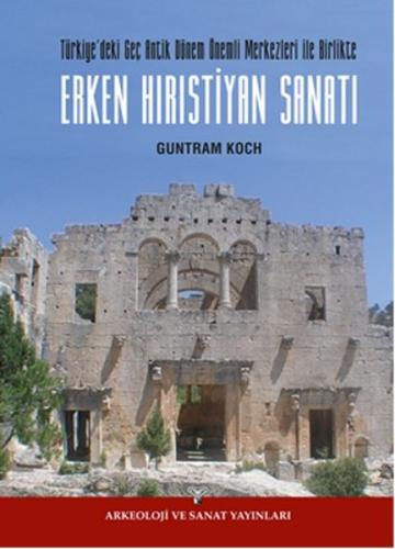 Erken Hırıstiyan Sanatı Guntram Koch