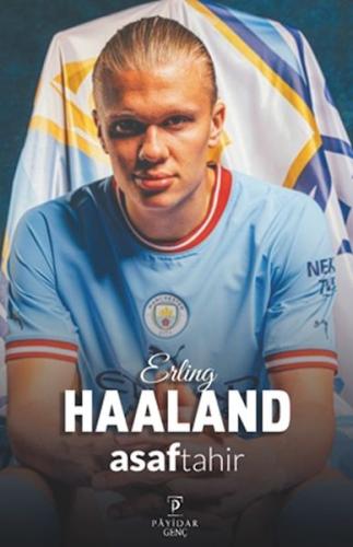 Erling Haaland Asaf Tahir