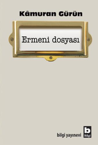 Ermeni Dosyası Kamuran Gürün