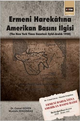 Ermeni Harekâtına Amerikan Basını İlgisi %3 indirimli Mustafa Zenginba