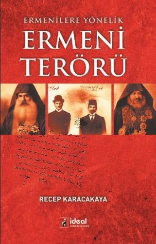 Ermenilere Yönelik Ermeni Terörü %12 indirimli Recep Karacakaya