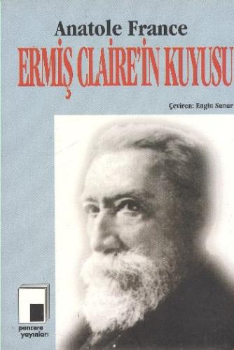 Ermiş Claire’in Kuyusu Anatole France