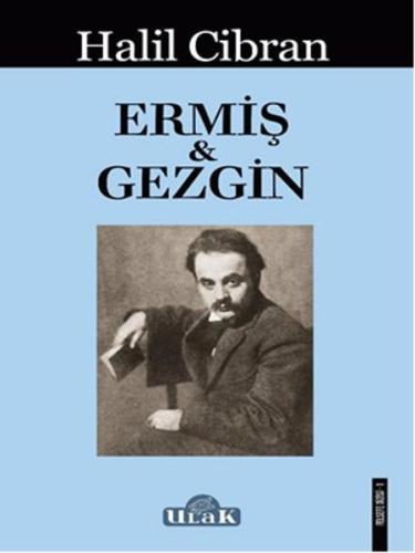 Ermiş - Gezgin Halil Cibran