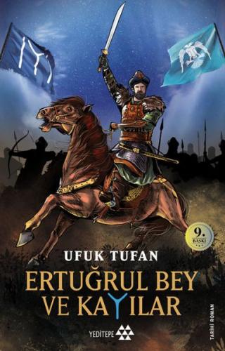 Ertuğrul Bey ve Kayılar %14 indirimli Ufuk Tufan