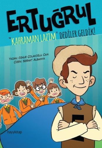 Ertuğrul - Kahraman Lazım Dediler Geldik %20 indirimli Öznur Çolakoğlu