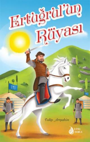 Ertuğrul’un Rüyası %22 indirimli Talip Arışahin