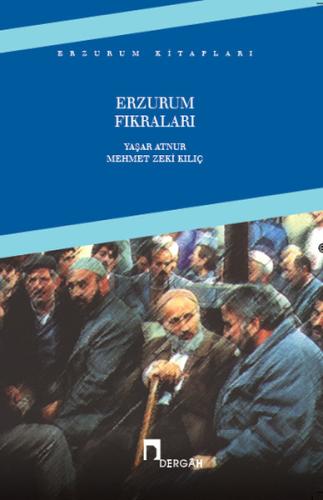 Erzurum Fıkraları Mehmet Zeki Kılıç