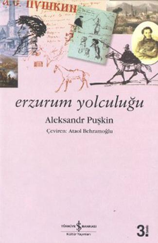 Erzurum Yolculuğu %31 indirimli Aleksandr Sergeyeviç Puşkin