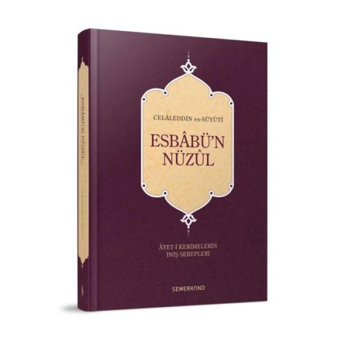 Esbabü’n Nüzul (Ciltli) %17 indirimli İmam Celaleddin Es-Suyuti