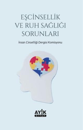 Eşcinsellik ve Ruh Sağlığı Sorunları %20 indirimli Kolektif