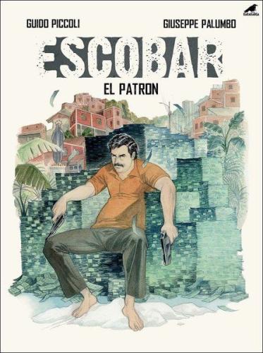 Escobar - El Patron %14 indirimli Giuseppe Palumbo