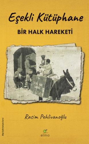 Eşekli Kütüphane %15 indirimli Rasim Pehlivanoğlu