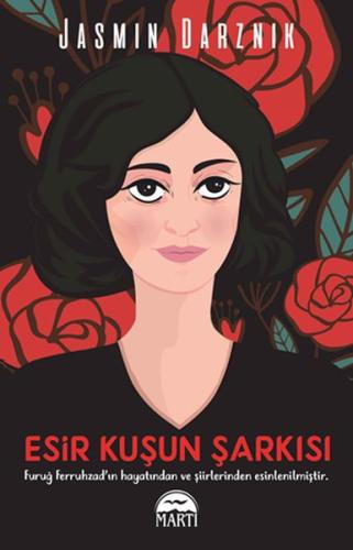 Esir Kuşun Şarkısı %25 indirimli Jasmin Darznik