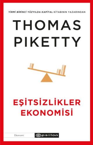 Eşitsizlikler Ekonomisi %10 indirimli Thomas Piketty