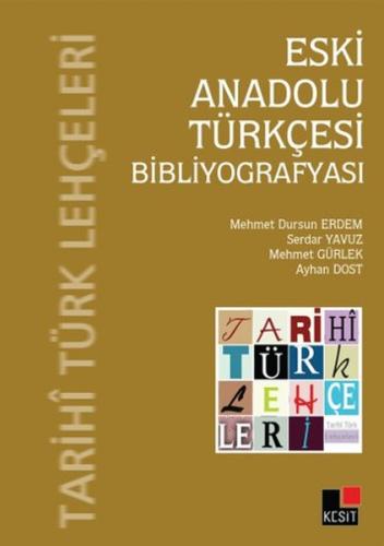 Eski Anadolu Türkçesi Bibliyografyası %8 indirimli Faik Reşad