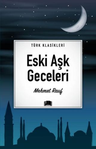 Eski Aşk Geceleri %20 indirimli Mehmet Rauf