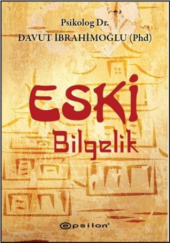 Eski Bilgelik %10 indirimli Davut İbrahimoğlu