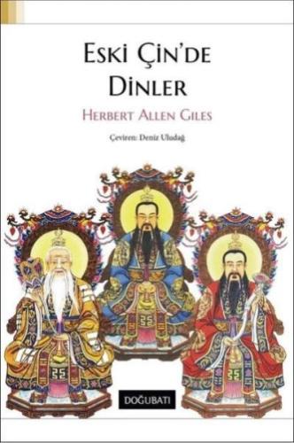 Eski Çin'de Dinler %10 indirimli Herbert Allen Giles