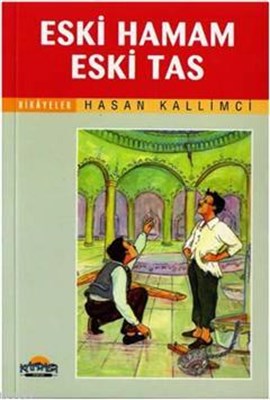 Eski Hamam Eski Tas Hasan Kallimci