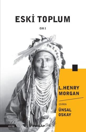 Eski Toplum Cilt 1 %15 indirimli L.Henry Morgan