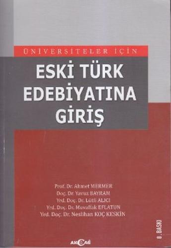 Eski Türk Edebiyatına Giriş %15 indirimli Lütfi Alıcı