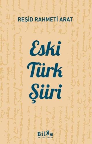 Eski Türk Şiiri %14 indirimli Reşid Rahmeti Arat