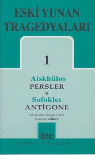 Eski Yunan Tragedyaları 01 Persler Antigone %15 indirimli Aiskhülos So