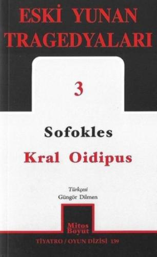 Eski Yunan Tragedyaları 3 Kral Oidipus %15 indirimli Sofokles