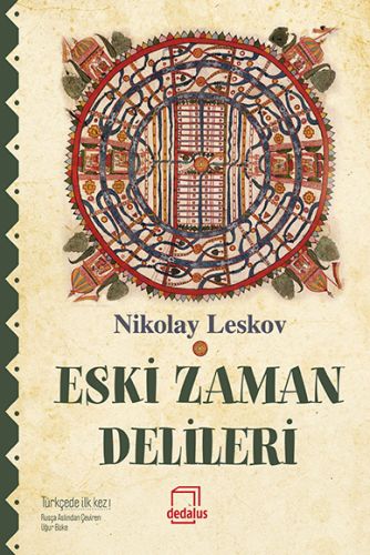 Eski Zaman Delileri Nikolay Leskov