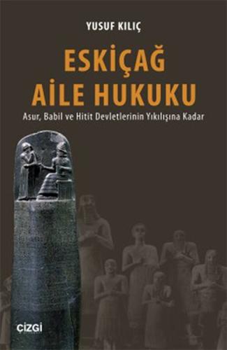 Eskiçağ Aile Hukuku %23 indirimli Yusuf Kılıç