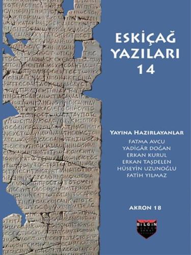 Eskiçağ Yazıları 14 - Akron 18 %10 indirimli Fatma Avcu