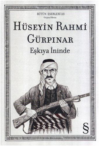 Eşkıya İninde %10 indirimli Hüseyin Rahmi Gürpınar