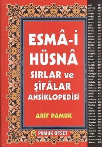 Esma-i Hüsna (Dua-138) Sırlar ve Şifalar Ansiklopedisi %25 indirimli A